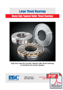 Large Thrust Bearings. Heavy Duty Tapered Roller Thrust Bearings