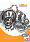 Timken Super Precision Bearings for Machine Tool Applications